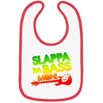 Discover Slappa Da Bass Mon! Bibs