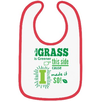 Discover The Grass Is Greener This Side Bibs