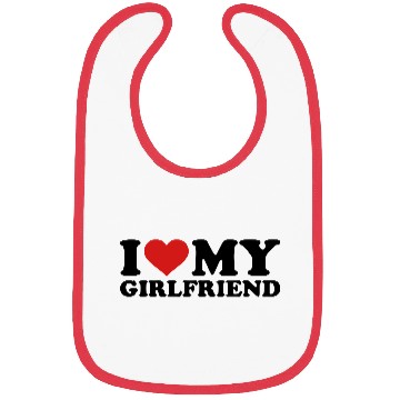 Discover I love my girlfriend Bibs