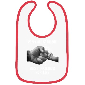 Discover Poppy And Grandson Best Friends For Life Bibs