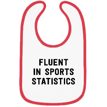 Discover Fluent in sports statistics Bibs