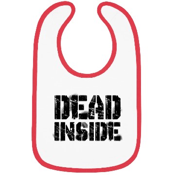 Discover Dead Inside Bibs