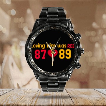 Discover Loving Him Was RED taylorr Swift x Travis Kelce Calendar Steel Band Watch