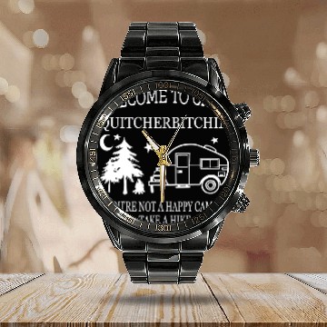 Discover Welcome To Camp Quitcherbitchin Funny Camping Calendar Steel Band Watch