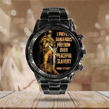 Discover I Prefer Dangerous Freedom Over Peaceful Slavery Calendar Steel Band Watch