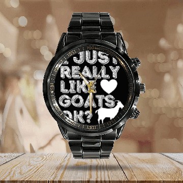 Discover I Just Really Like Goats OK Calendar Steel Band Watch