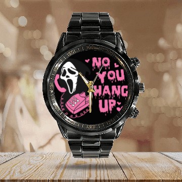Discover No You Hang Up Calendar Steel Band Watch, Ghostface Valentine Calendar Steel Band Watch