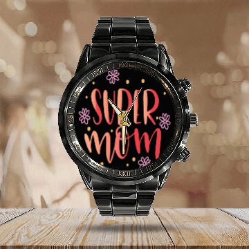 Discover Super Mom Calendar Steel Band Watch