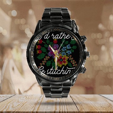 Discover Id Rather Be Stitching I Love Cross Stitch Calendar Steel Band Watch