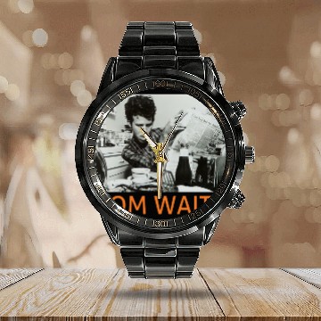 Discover Tom waits - Tom Waits - Calendar Steel Band Watch