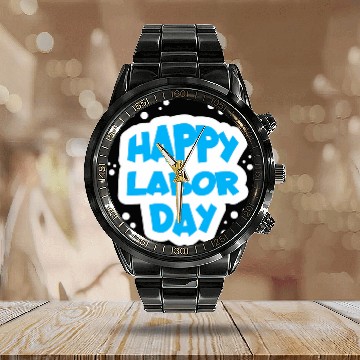 Discover Union Strong Worker hard work Labor Day Gift Men Women Nice Calendar Steel Band Watch