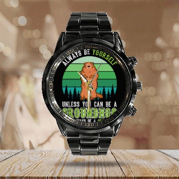 Discover Always be yourself Groundhog Day Woodchuck Marmot Baseball Tees Calendar Steel Band Watch