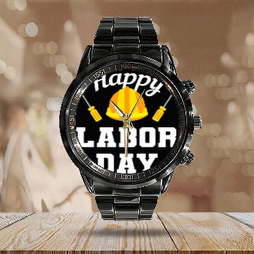 Discover Union Strong Worker Happy Labor Day Gift Men Women Work hard Calendar Steel Band Watch