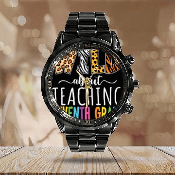 Discover Wild About Teaching Seventh Grade Teacher Team Back School Calendar Steel Band Watch