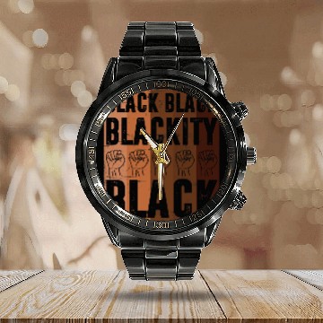 Discover Black Black Blackity Black BHM Pride Fist Hands Black Men Calendar Steel Band Watch