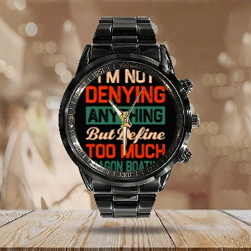Discover Define Too Much Dragon Boating Funny Dragon Boat Racing Zip Calendar Steel Band Watch