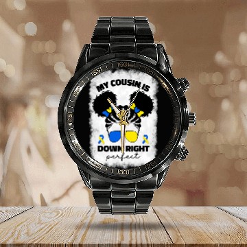 Discover Afro My Cousin Is Down Right Perfect Down Syndromes Awareness Calendar Steel Band Watch