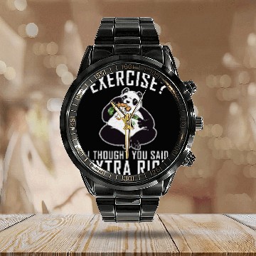 Discover Funny Bear Exercise i thought you said extra Rice Panda Bear Lover Cute Bears Calendar Steel Band Watch