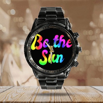 Discover Be The Sun Inspirational Positive Art Poem 1 Calendar Steel Band Watch