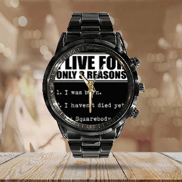 Discover I Live For Only 3 Reasons Squarebody Classic Square body Calendar Steel Band Watch