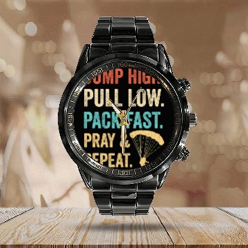 Discover Skydiving Gift Jump High Pull Low Pack Fast Pray 2Repeat Skydiver Costume Calendar Steel Band Watch