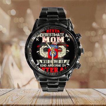 Discover Never Undertimate An Mom 82nd Airborne Paratrooper 17 Calendar Steel Band Watch