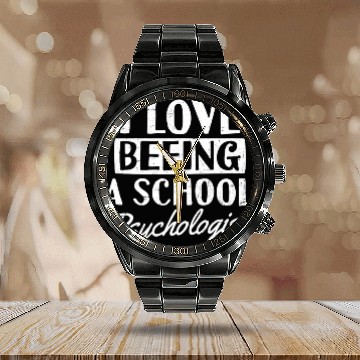 Discover Love Beeing A School Design Psychologist Quotes Calendar Steel Band Watch