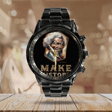 Discover Frederick Douglass Make History Art Black History Month Calendar Steel Band Watch