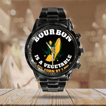 Discover Bourbon Is A Vegetable Funny Whiskey Bourbon Zip Calendar Steel Band Watch