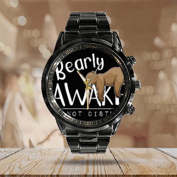 Discover Bearly Awake Do Not Disturb Sleepy Grizzly Bear Pun Calendar Steel Band Watch