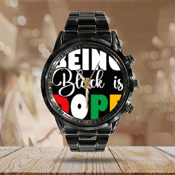 Discover Being Black is DOPE African History Month Melanin Calendar Steel Band Watch