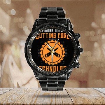 Discover Woodworking I Work With Cutting Edge Technology Carpenter Zip Calendar Steel Band Watch