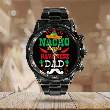 Discover Dog Havanese Mexican Cinco De Mayo Fiesta Nacho Average Havanese Dad Calendar Steel Band Watch