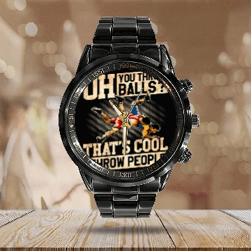 Discover Wrestling I Throw People Wrestle Althele Wrestler Baseball Tees Calendar Steel Band Watch