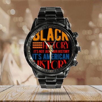 Discover Black History is American History Afrocentric Empowerment Zip Calendar Steel Band Watch