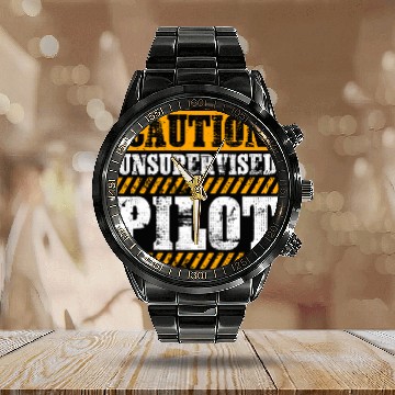 Discover Funny Working Job Proud Caution Unsupervised Pilot Calendar Steel Band Watch