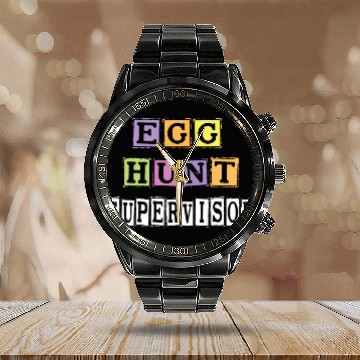 Discover Funny Egg Hunt Supervisor Egg Hunting Squad Mom Dad Baseball Tees Calendar Steel Band Watch