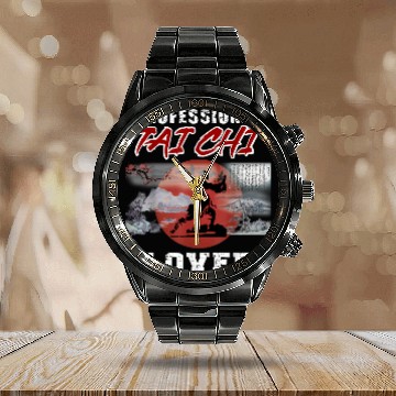 Discover Professional Tai Chi Lover Funny Tai Chi Beginners Slogan Calendar Steel Band Watch