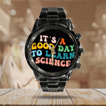 Discover Science Student Gifts Its A Good Day To Learn Science Earth 2 Calendar Steel Band Watch