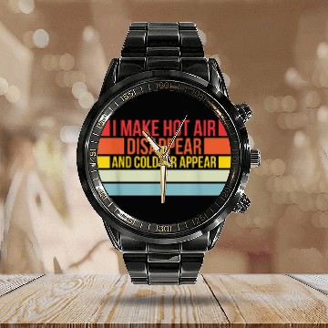 Discover I Make Hot Air Disappear And Cold Air Appear HVAC Tech Calendar Steel Band Watch