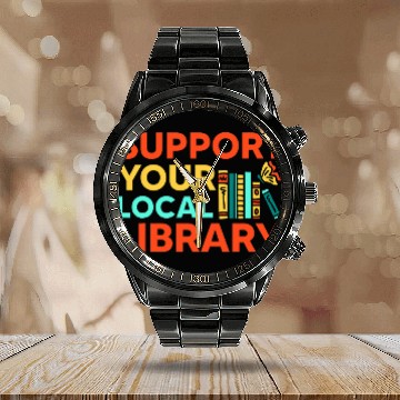 Discover Funny Book Readers Lovers Reading Support Your Local Library 21 Calendar Steel Band Watch