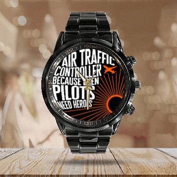 Discover Pilot Air Traffic Controller Even Pilots Need Heroes ATC App Calendar Steel Band Watch