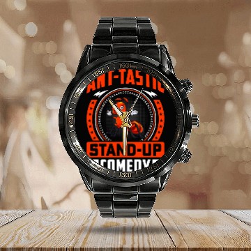 Discover Anttastic standup Comedy Ants Funny Saying Calendar Steel Band Watch