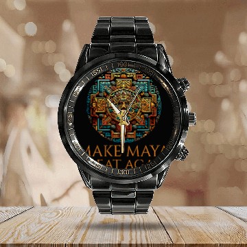 Discover Classical Mayan Civilization Make Maya Great Again Baseball Tees Calendar Steel Band Watch