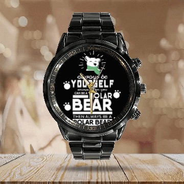 Discover Always Be Yourself Polar Bear Calendar Steel Band Watch