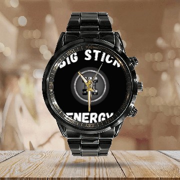 Discover Big Stick Energy Funny Trucker Big Rig Semi Driver Calendar Steel Band Watch