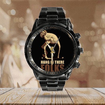 Discover Hang in there Hold On Funny ostrich with head in the sand Calendar Steel Band Watch