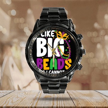 Discover I Like Big Beads And I Cannot Lie Mardi Gras Funny Party Calendar Steel Band Watch