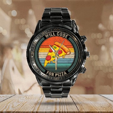 Discover Programmer Will Code For Pizza Funny Coding Software Program Calendar Steel Band Watch