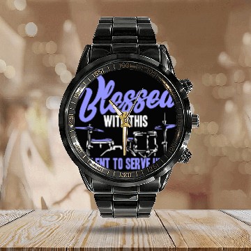 Discover Funny Drummer Funny Drummer Quote Drums Lover Saying Blessed Calendar Steel Band Watch